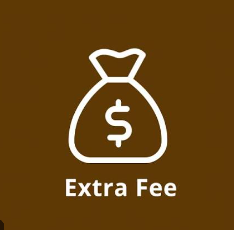 Extra Fee